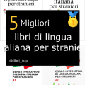 Migliori libri di lingua italiana per stranieri
