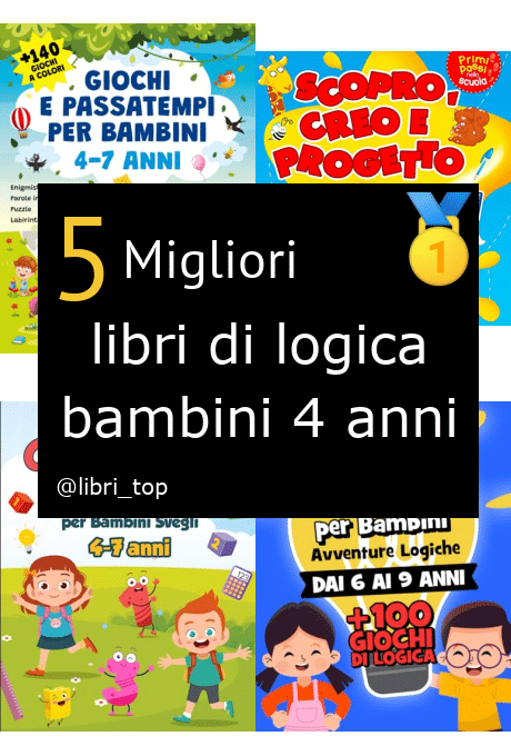 Migliori libri di logica bambini 4 anni