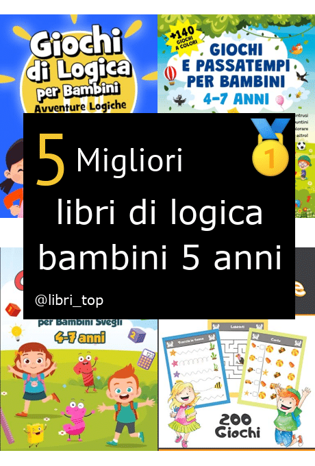 Migliori libri di logica bambini 5 anni