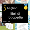 Migliori libri di logopedia