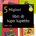 Migliori libri di lupo lupetto