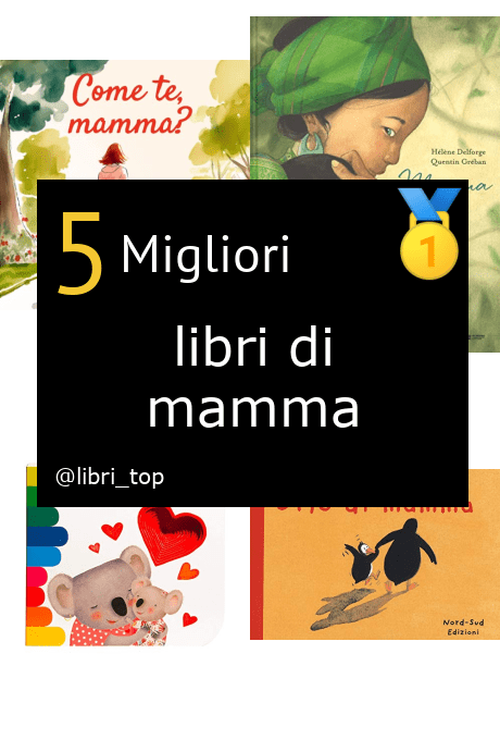 Migliori libri di mamma