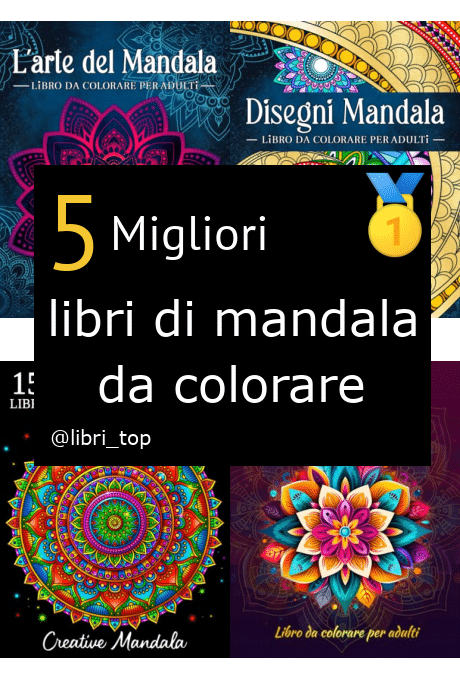 Migliori libri di mandala da colorare