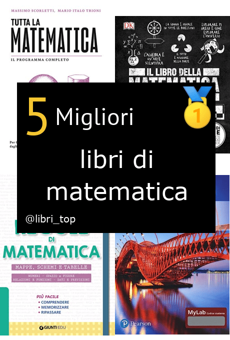 Migliori libri di matematica