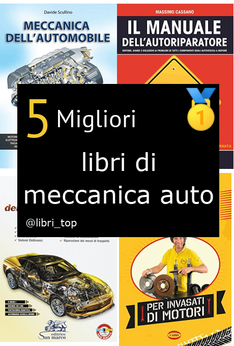 Migliori libri di meccanica auto