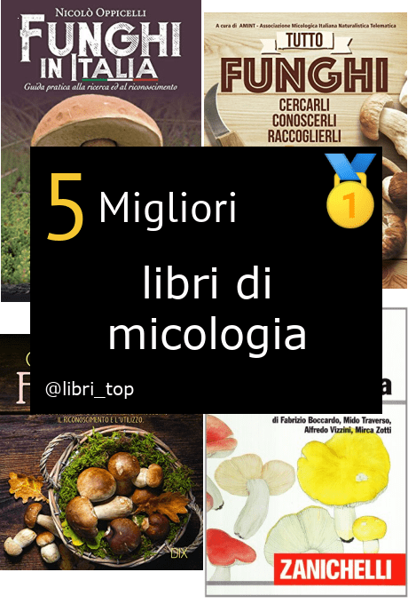 Migliori libri di micologia