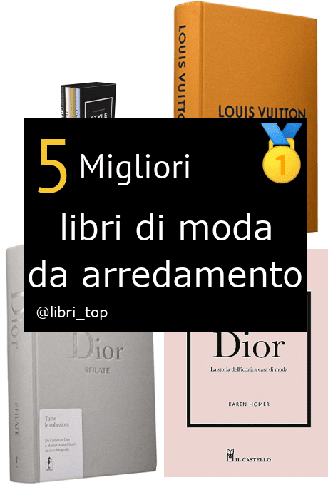 Migliori libri di moda da arredamento