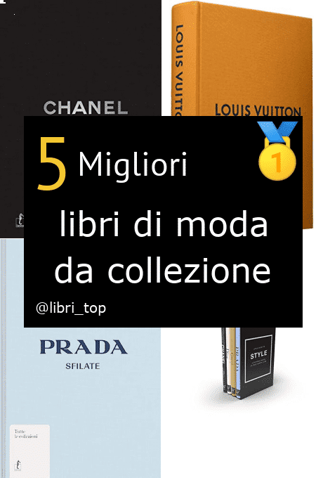 Migliori libri di moda da collezione