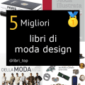 Migliori libri di moda design