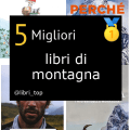 Migliori libri di montagna