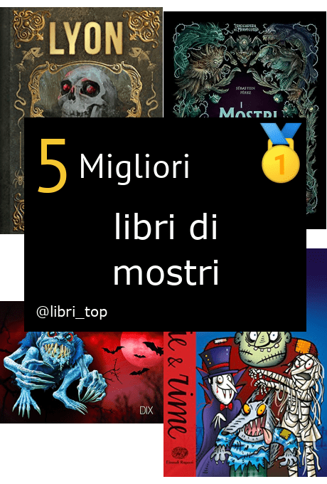 Migliori libri di mostri