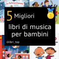Migliori libri di musica per bambini