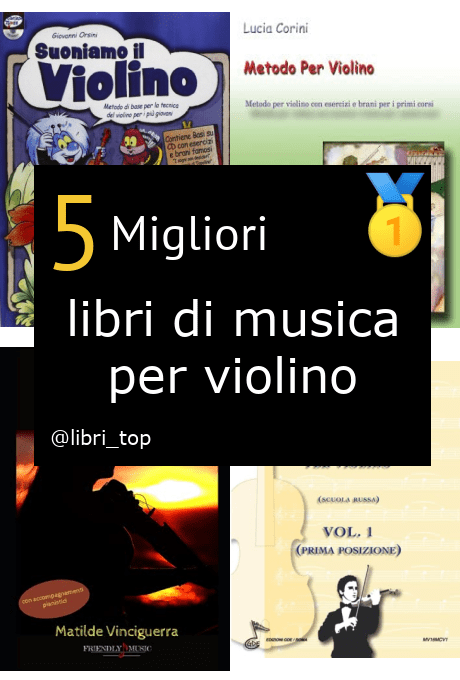 Migliori libri di musica per violino