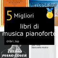 Migliori libri di musica pianoforte