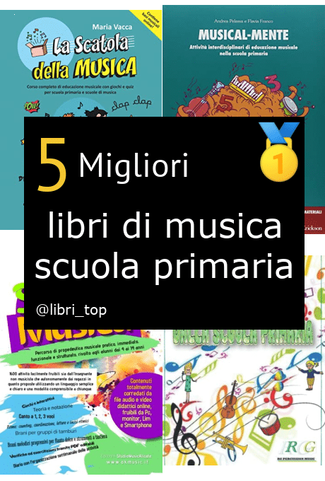 Migliori libri di musica scuola primaria