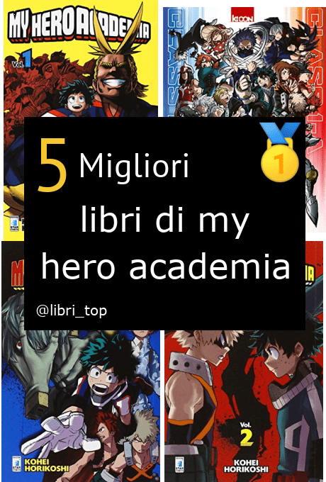 Migliori libri di my hero academia