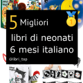 Migliori libri di neonati 6 mesi italiano