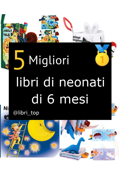 Migliori libri di neonati di 6 mesi