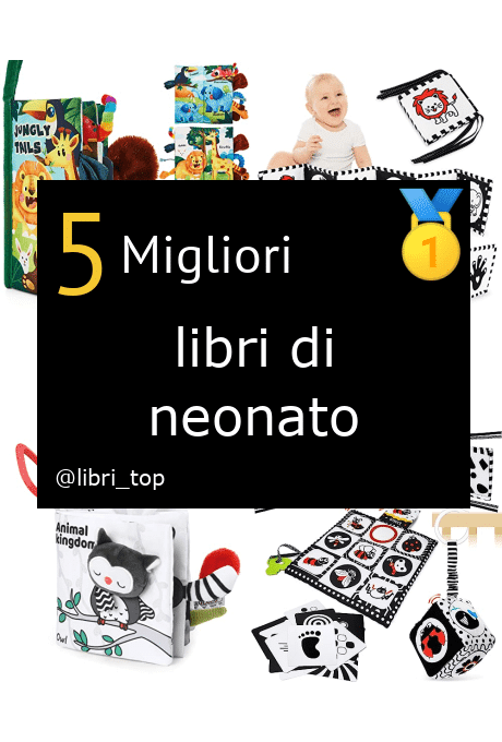 Migliori libri di neonato