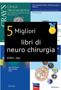 Migliori libri di neuro chirurgia