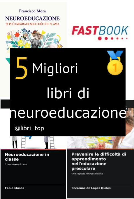 Migliori libri di neuroeducazione