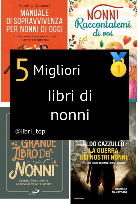 Migliori libri di nonni