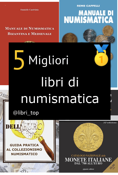 Migliori libri di numismatica