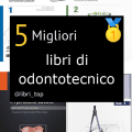 Migliori libri di odontotecnico