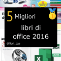 Migliori libri di office 2016