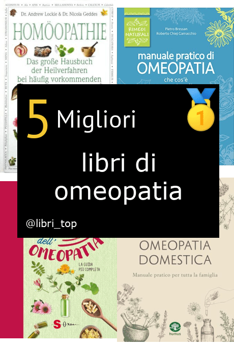 Migliori libri di omeopatia