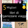 Migliori libri di organizzare viaggio