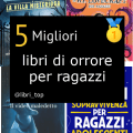 Migliori libri di orrore per ragazzi