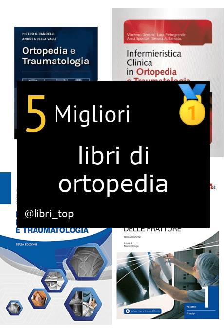 Migliori libri di ortopedia