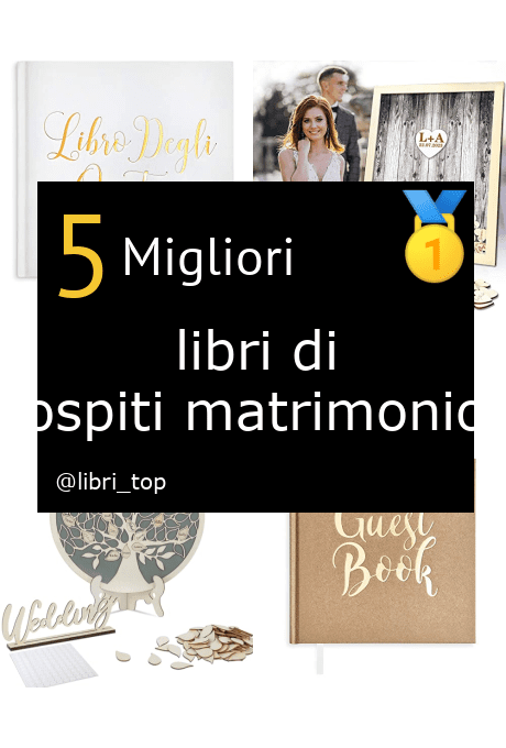 Migliori libri di ospiti matrimonio