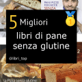 Migliori libri di pane senza glutine