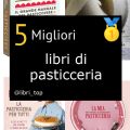 Migliori libri di pasticceria