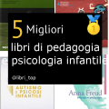 Migliori libri di pedagogia e psicologia infantile