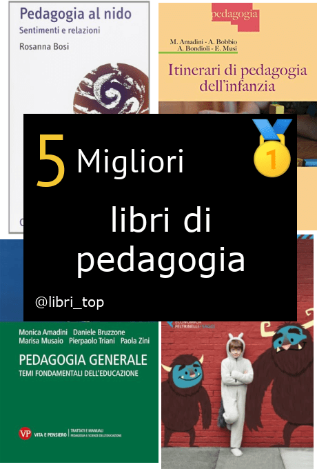 Migliori libri di pedagogia