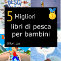 Migliori libri di pesca per bambini