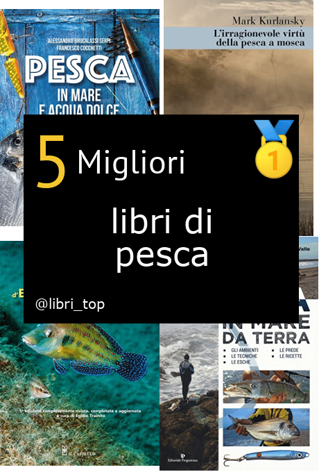 Migliori libri di pesca