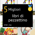 Migliori libri di pezzettino