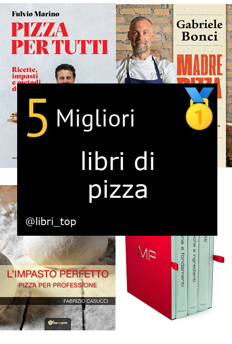 Migliori libri di pizza【Classifica 2024】