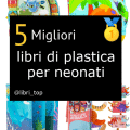 Migliori libri di plastica per neonati