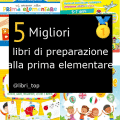 Migliori libri di preparazione alla prima elementare