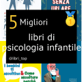 Migliori libri di psicologia infantile