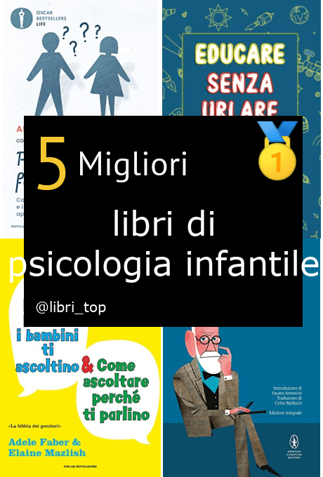 Migliori libri di psicologia infantile