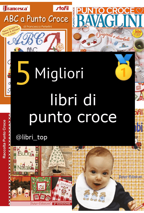 Migliori libri di punto croce