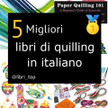 Migliori libri di quilling in italiano