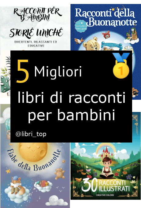 Migliori libri di racconti per bambini