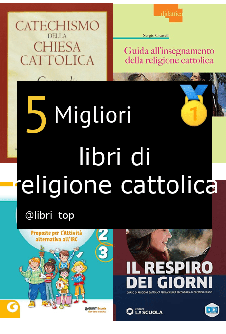 Migliori libri di religione cattolica